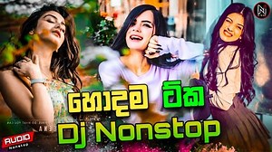 154K views · 6K reactions | New Sinhala Dj Nonstop 2022 || New Songs Dj Nonstop || 2022 Dj Nonstop || Hodama Tika Dj Nonstop || Best Sinhala Dj Nonstop | Nalidu Video Production | Facebook