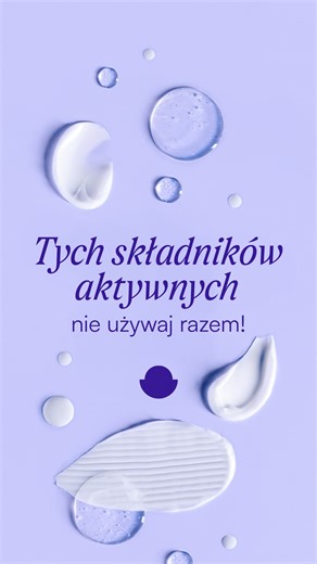 Akademia Drogistów | Zastanawiasz się, czy możesz łączyć konkretne składniki aktywne w jednej rutynie? Ta rolka rozwieje Twoje wątpliwości ✨ A jeśli chcesz... | Instagram