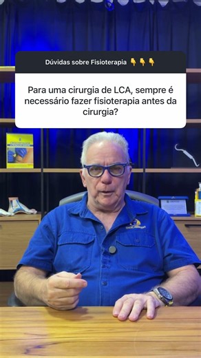 É necessário fazer Fisioterapia antes de cirurgia de LCA? #fisioterapia