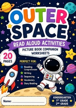 Outer Space Read Aloud Activities Picture Book Companions Worksheets