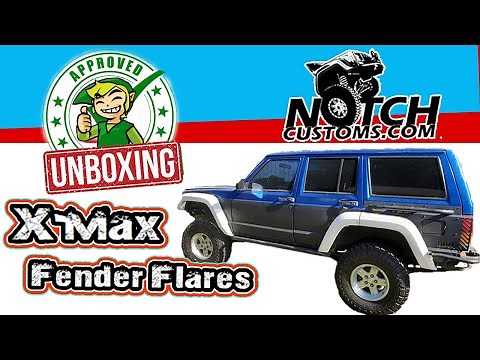 Notch Customs X max Fender flairs Unboxing Jeep Cherokee XJ