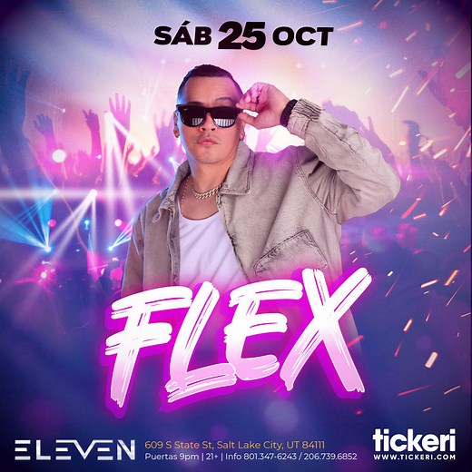 Flex en Vivo en Salt Lake City in Salt Lake City - Tickets 2025-10-25 | Eleven SLC
