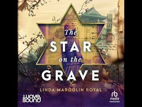 Star on the Grave by Linda Margolin Royal | Full Audiobook