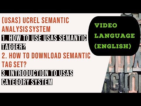 How To Use USAS Semantic Tagger | Multilingual Semantic Tagger | Download Tag Set And Intro Guide