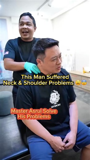 This Man Suffered Neck & Shoulder Problems. 😰😨 Master Asrul Help treat Him problems 🫶🏻 #Part #Clm #magichand #mastercoco #chrisleong #MasterChrisLeong #TitTar #Malaysian #Fyp #Viral #clm #Asia | CLM Magic Hand07