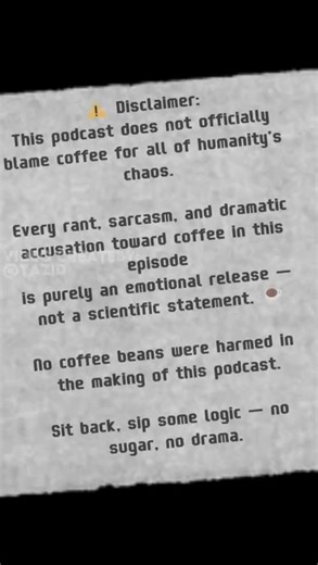 When Coffee Is Blamed for All of Life's Dramas: A Hilarious Comedy Sketch