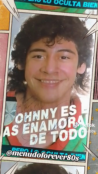 Grupo Menudo y Johnny Lozada: Recuerdos de los 80