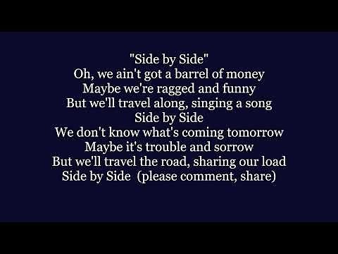 SIDE BY SIDE Oh we ain't got a barrel of money Lyrics Words text trending sing along song music