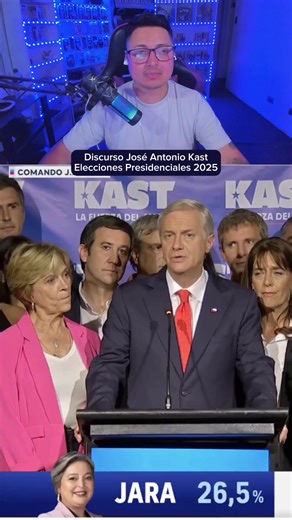 Discurso de José Antonio Kast en Elecciones Presidenciales 2025