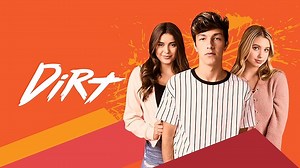 Dirt Season 1 Episode 1