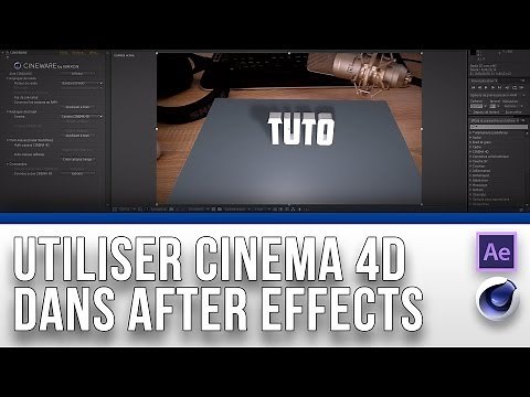 Tuto : Utiliser Cinema 4D dans After Effects (Cineware)