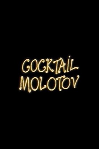 Cocktail Molotov - Movie