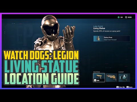 Watch Dogs Legion - Skilled Operative Living Statue Locations (Where to recruit Living Statue)