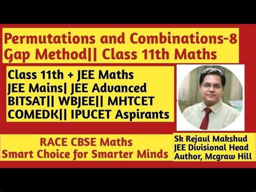 Permutations Combinations – 8 | Gap Method |Class 11 + JEE Maths| 7 Important Questions 🔥🔥 💯💯💯 | Rejaul Makshud