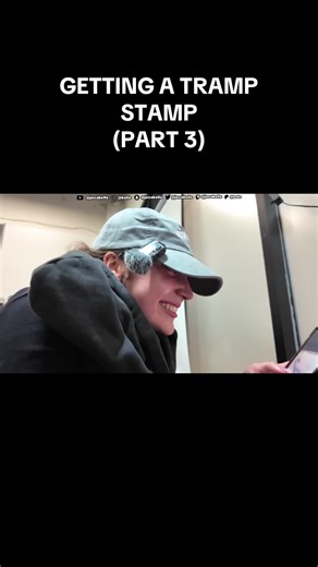 GETTING A TRAMP STAMP (PART 3)