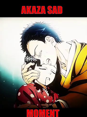 Akaza Sad Moments 😢 | Demon Slayer Emotional Scene | Kimetsu no Yaiba