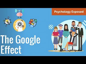 How Google Has Erased Our Memory | The Google Effect Explained