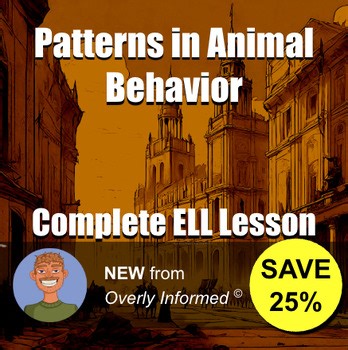 Patterns in Animal Behavior Complete ELL Lesson