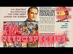 Mutiny on the Bounty (1962) Retrospective/Review