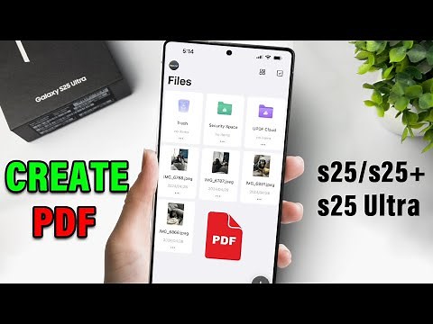 How to Create PDF from Multiple Photos on Galaxy S25/ S25+/ S25 Ultra