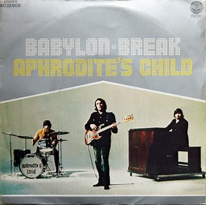 Aphrodite's Child - Babylon / Break