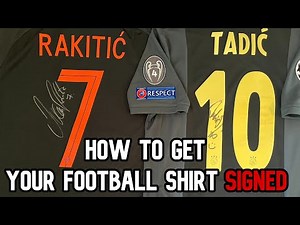 How to get your FOOTBALL SHIRTS SIGNED (And how to meet football players)