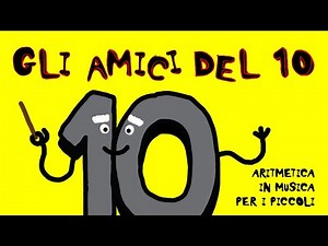 Gli amici del 10 (matematica per bambini)