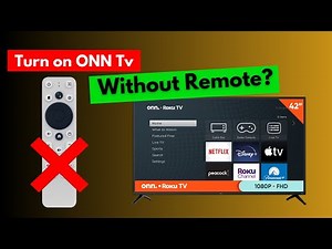 How To Turn On ONN TV Without Remote? [ ONN Tv Turn on Without Remote! How? ]