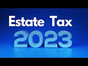 2023 Estate Tax and Gift Tax