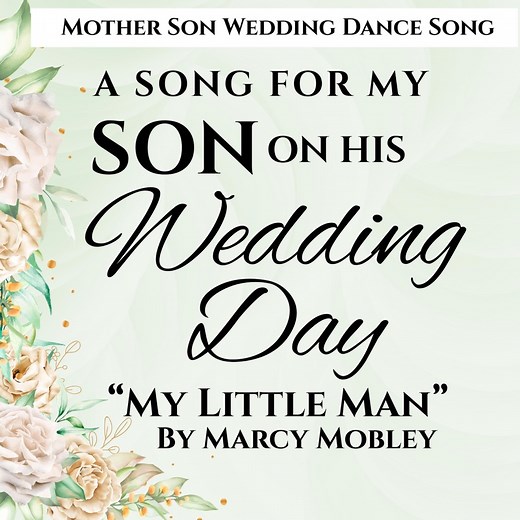 MY LITTLE MAN - Marcy Mobley: Song Lyrics, Music Videos & Concerts