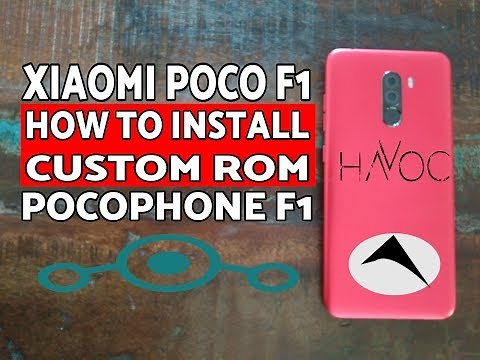 How to Install Custom ROM On Xiaomi Poco F1; Pocophone F1 Custom Rom