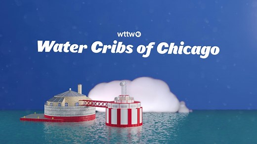 WTTW News Explains: How Do Chicago’s Lake Michigan Water Cribs Work?