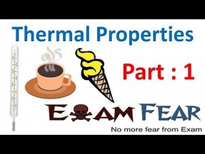 Physics Thermal Properties part 1 (Introduction) CBSE class 11