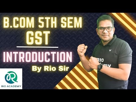 B.Com 5th Semester NEP | GST | Introduction