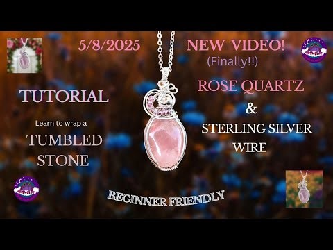 Tutorial: Rose Quartz Tumbled Stone Wrap