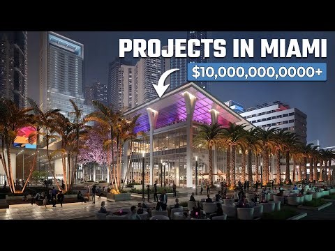 Behind The Insane Miami Mega Projects Under Construction!
