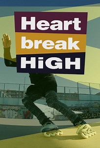 Heartbreak High Summary, Trailer, Season List, Cast, Where to Watch and More