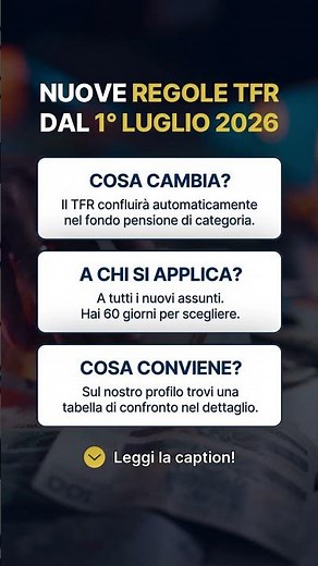 Nuove regole per il TFR dal 1 luglio 2026