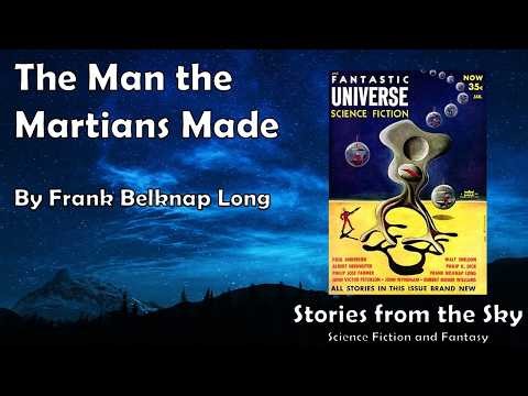 DISTURBING Sci-Fi Read Along: The Man the Martians Made - Frank Belknap Long | Bedtime for Adults