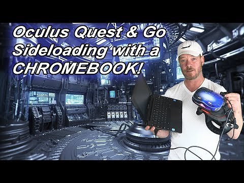 Oculus Quest & Go sideloading (sidequest) with a Chromebook!