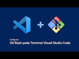 Konfigurasi Git Bash pada terminal Visual Studio Code