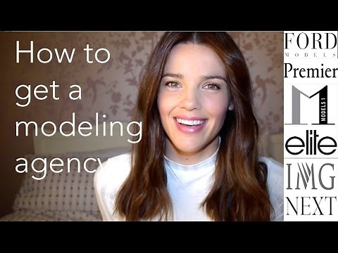 Models 101: How do I get a model agency?
