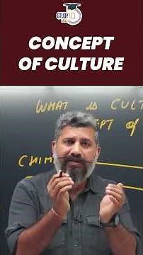 Culture Explained | Anthropology Optional for UPSC