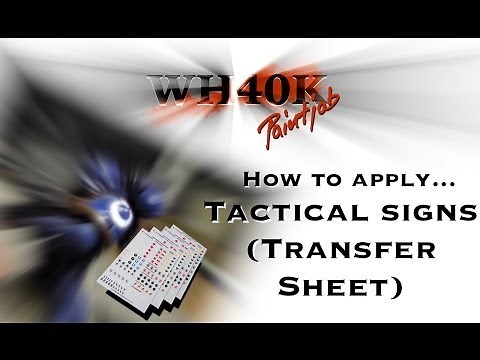 How to apply Tactical signs / decals (Transfer sheet) - WH40K Paintjob
