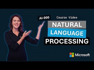 Fundamentals of natural language processing | AI-900 | Episode 5