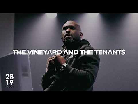 ENTRY & END TIMES | The Vineyard and the Tenants | Matthew 21:33-46 | Philip Anthony Mitchell