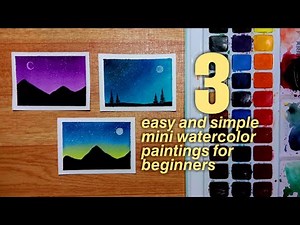 3 Easy and Simple Mini Watercolor Paintings for Beginners | Step-by-step Tutorial