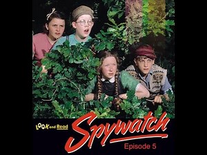 Look and Read - Spywatch - Episode 5- The Poster Comes to Life