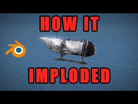 The Titan Submarine Implosion - Blender 3d Simulation