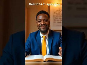 Why Mark 13 Matters For Your Life!